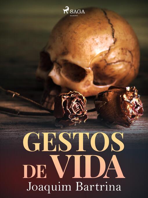 Title details for Gestos de vida by José María Vargas Vilas - Available